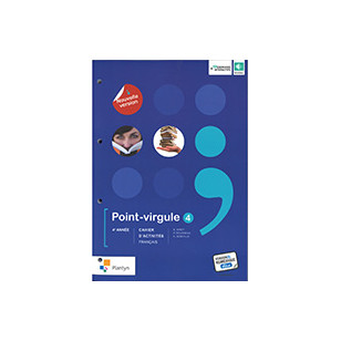 Point-virgule 4 - Cahier d’activités
